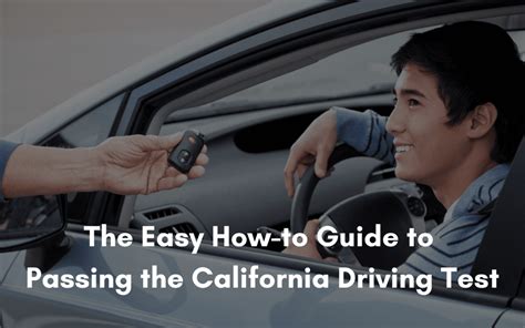 How to Pass the California Driving Test: A Complete 